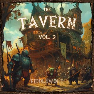 The Tavern, Vol. 2