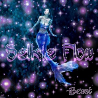 Selkie Flow