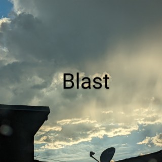 Blast