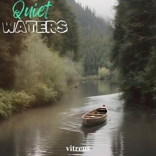 Quiet Waters