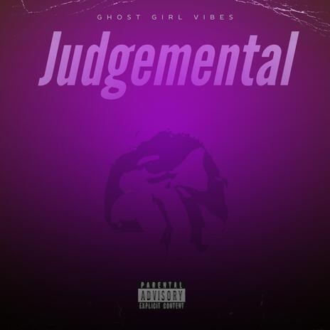 Judgemental | Boomplay Music