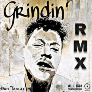 Grindin (Club Remix)