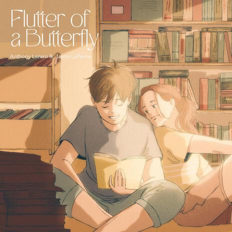 Flutter of a Butterfly ft. Jason LaPierre | Boomplay Music