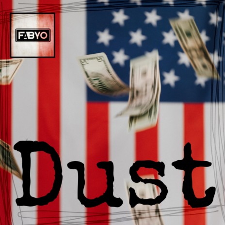 Dust | Boomplay Music