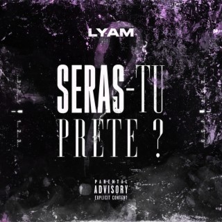 Seras-tu prête ?