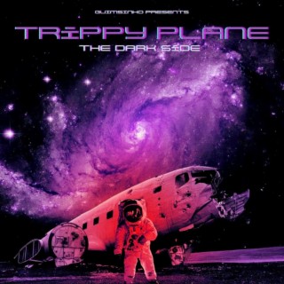 Trippy Plane, The Dark Side