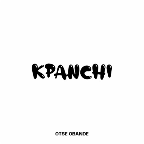 Kpanchi | Boomplay Music