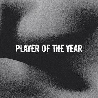 Player Of The Year ft. Little P lyrics | Boomplay Music