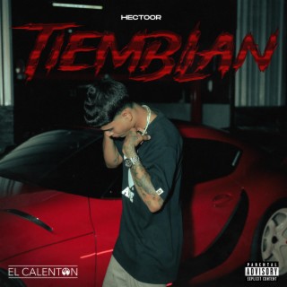 Tiemblan