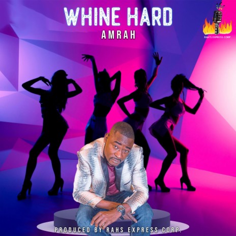 Whine Hard | Boomplay Music