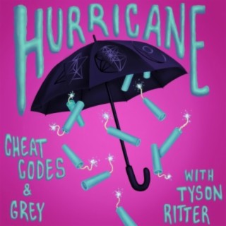 Hurricane (with Tyson Ritter)