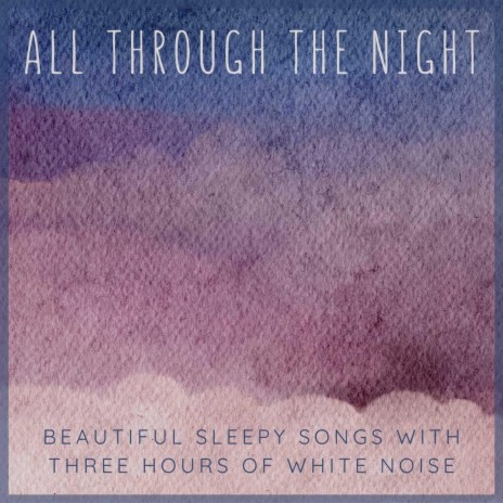 Three Hours of White Noise