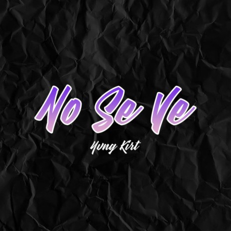 No se ve | Boomplay Music