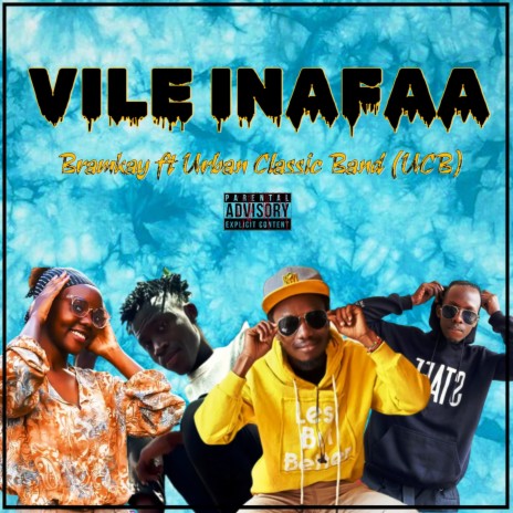 VILE INAFAA | Boomplay Music