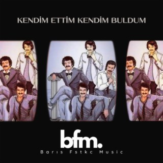 Kendim Ettim Kendim Buldum (Instrumental remix)