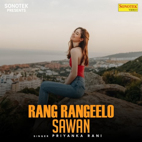Rang Rangeelo Sawan | Boomplay Music