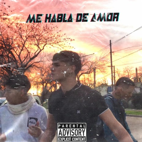 Me Habla De Amor ft. Marcos Monzon & Sutty | Boomplay Music