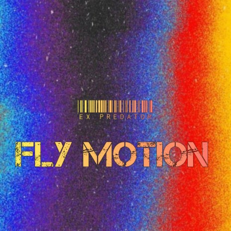 Fly Motion | Boomplay Music