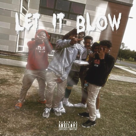 Let It Blow ft. Litt3, RipZoerealla, Lit Baker & TopBoySteppa | Boomplay Music
