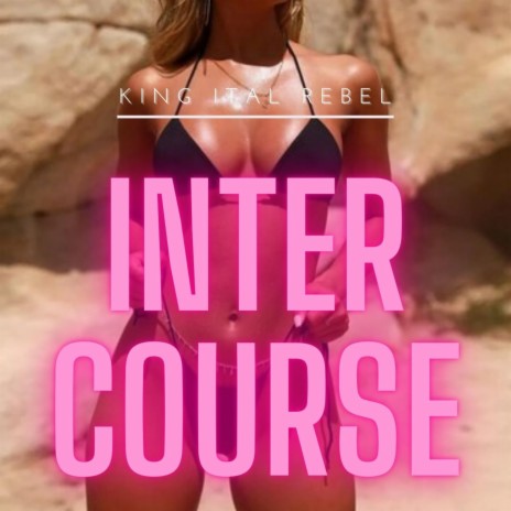 Intercourse | Boomplay Music