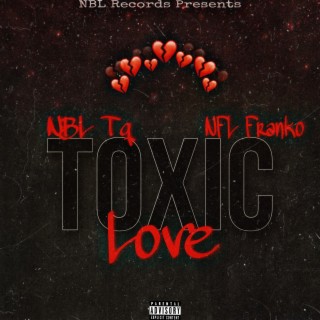 Toxic Love