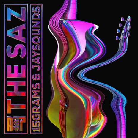 The Saz ft. 15grams | Boomplay Music