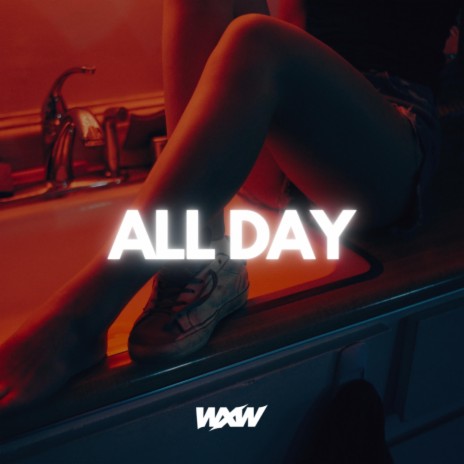 All Day | Boomplay Music