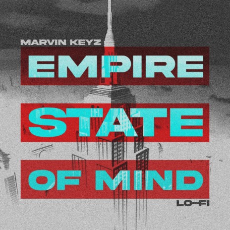Empire State of Mind (Lo-fi) | Boomplay Music