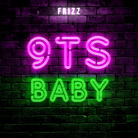 9TS Baby | Boomplay Music