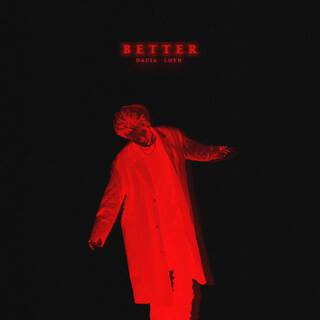 BETTER ft. LOYH lyrics | Boomplay Music