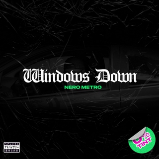 Windows Down lyrics | Boomplay Music