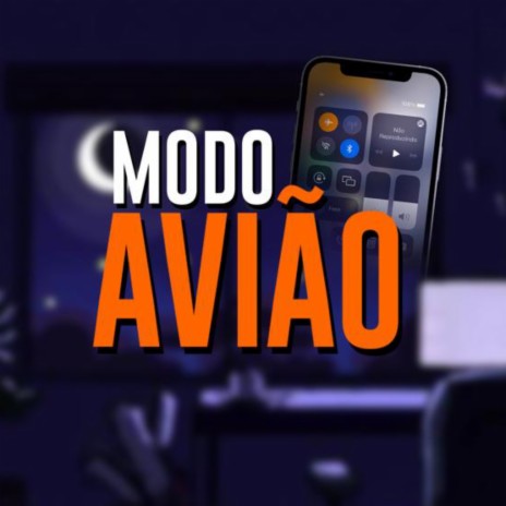 Modo Avião ft. Juaanzin | Boomplay Music