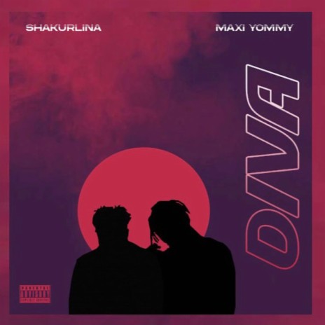 DIVA ft. Shakurlina | Boomplay Music