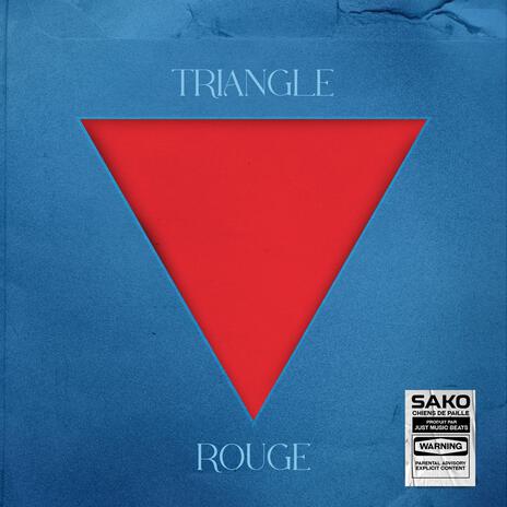 Triangle Rouge ft. Just Music Beats | Boomplay Music