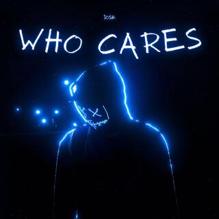 WHO CARES