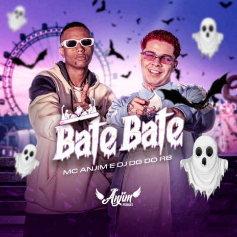 Bate Bate ft. Dj Dg Do Rb | Boomplay Music