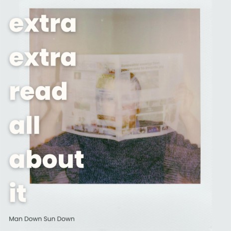 Extra Extra Read All About It | Boomplay Music