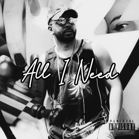 All I Need | Boomplay Music