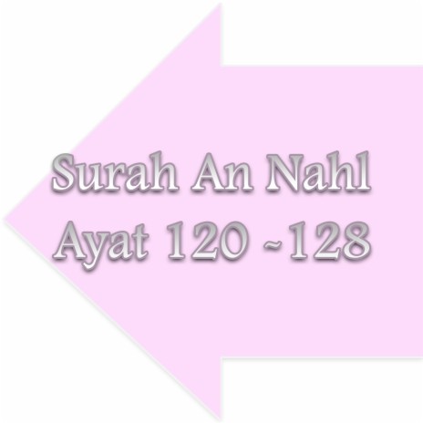 Surat An Nahl Ayat 123 -124 | Boomplay Music