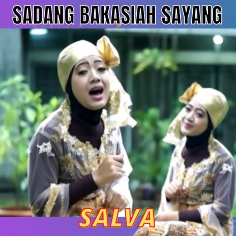 Sadang Bakasiah Sayang | Boomplay Music