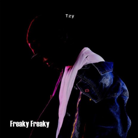 Freaky Freaky (Remastered) | Boomplay Music