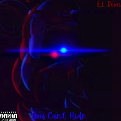 Can't Hide | Boomplay Music