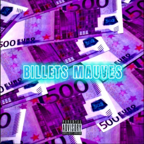 BILLETS MAUVES ft. Elbronge | Boomplay Music