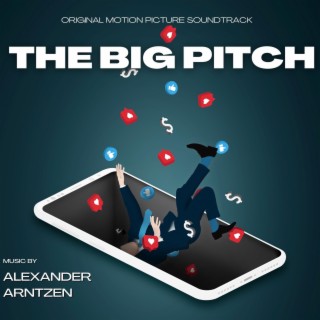 The Big Pitch (Original Motion Picture Soundtrack)