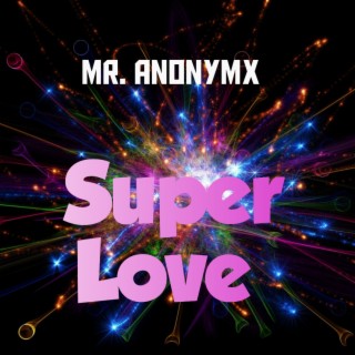 Super Love