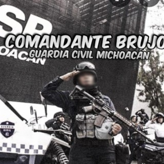 Comandante Brujo (Guardia Civil Michoacán)