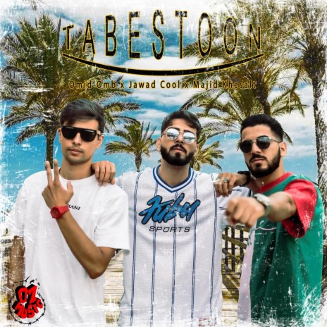 Tabestoon ft. Jawad Cool & Majid KHeslat | Boomplay Music