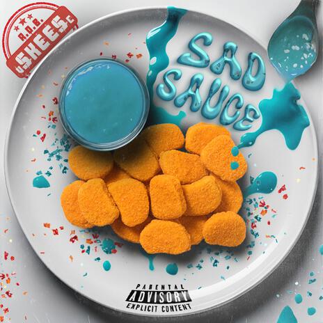 Sad Sauce ft. vSkeesc