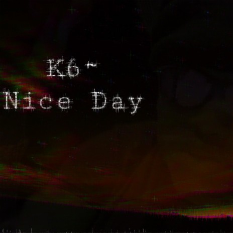 Nice Day | Boomplay Music