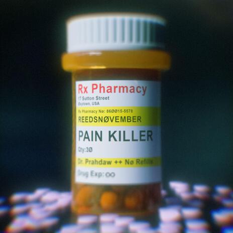 Pain Killer | Boomplay Music